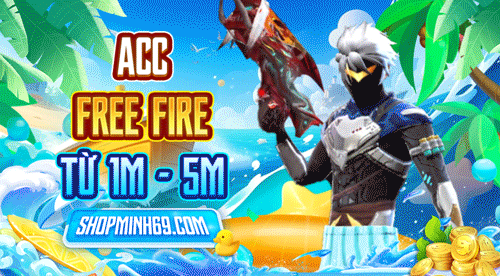 ACC FREE FIRE TỪ 1M-5M