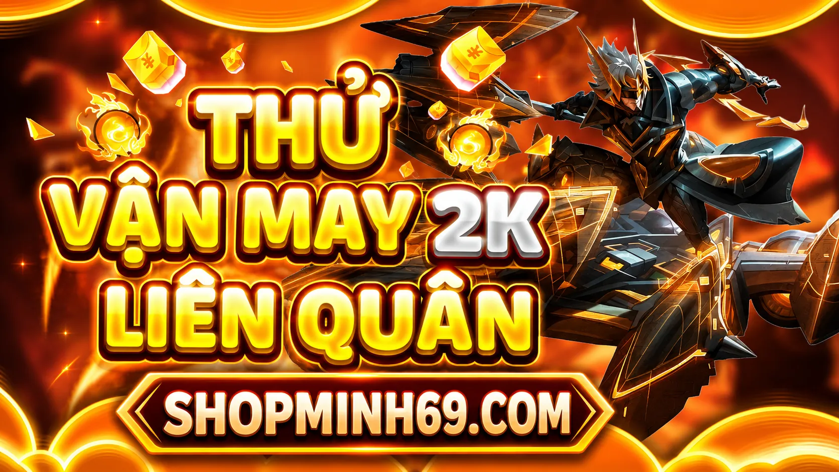 Thử Vận May Liên Quân 2k
